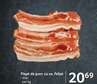 Selgros Piept de porc cu os, feliat Ofertă