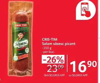 Selgros CRIS-TIM Salam săsesc picant Ofertă