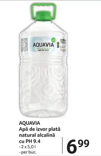 Selgros AQUAVIA Apă de izvor plată natural alcalină cu PH 9.4 Ofertă