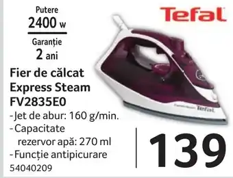 Selgros Fier de călcat Express Steam FV2835E0 Ofertă