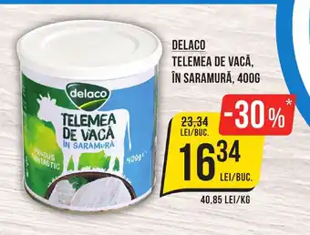 Mega Image DELACO TELEMEA DE VACĂ, ÎN SARAMURĂ, 400G Ofertă