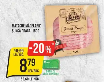 Mega Image MATACHE MĂCELARU' ȘUNCĂ PRAGA, 150G Ofertă