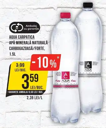 AQUA CARPATICA APĂ MINERALĂ NATURALĂ CARBOGAZOASĂ/FORTE, 1.5L