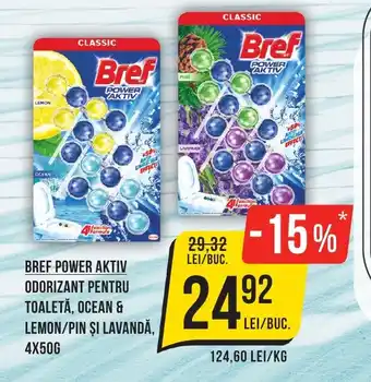 Mega Image BREF POWER AKTIV ODORIZANT PENTRU TOALETĂ, OCEAN & LEMON/PIN ȘI LAVANDĂ, 4X50G Ofertă