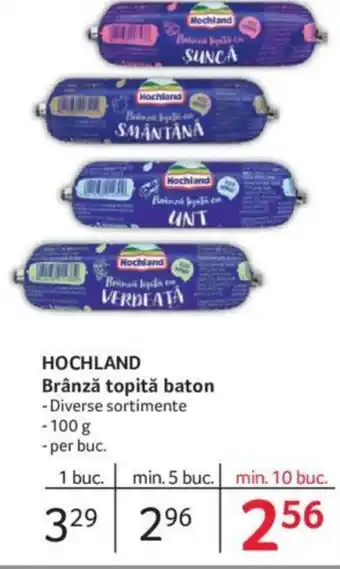 Selgros HOCHLAND Brânză topită baton Ofertă