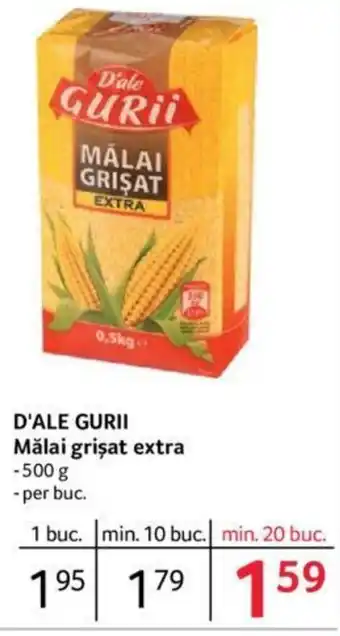 Selgros D'ALE GURII Mălai grişat extra Ofertă