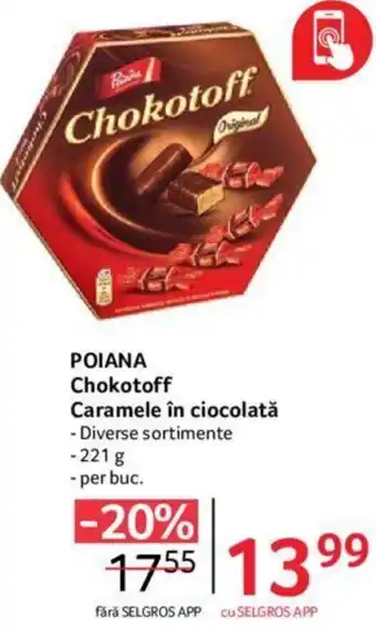 Selgros POIANA Chokotoff Caramele în ciocolată Ofertă