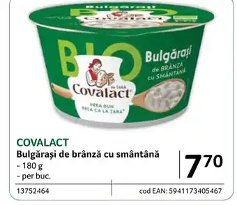 Selgros COVALACT Bulgăraşi de brânză cu smântână Ofertă