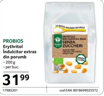 Selgros PROBIOS Erythritol Îndulcitor extras din porumb Ofertă