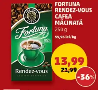 Penny FORTUNA RENDEZ-VOUS CAFEA MĂCINATĂ 250 g Ofertă