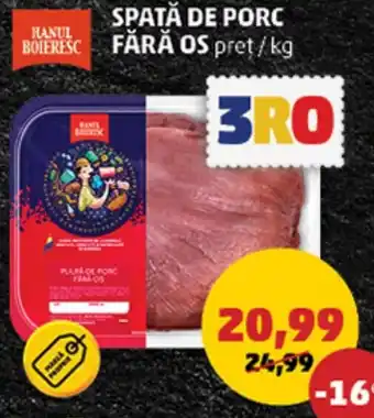 Penny SPATĂ DE PORC BOLERESC FĂRĂ OS Ofertă