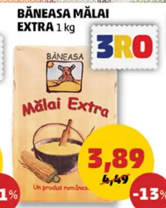 Penny BĂNEASA MĂLAI EXTRA 1 kg Ofertă