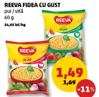 Penny REEVA FIDEA CU GUST Ofertă
