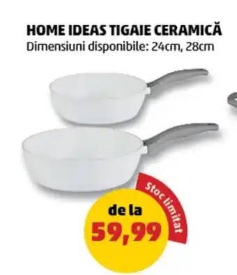Penny HOME IDEAS TIGAIE CERAMICĂ Ofertă