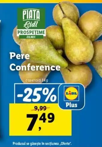 Lidl Pere Conference Ofertă