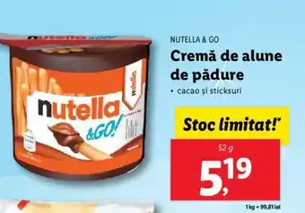Lidl NUTELLA & GO Cremă de alune de pădure Ofertă