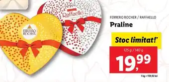 Lidl FERRERO ROCHER / RAFFAELLO Praline Ofertă