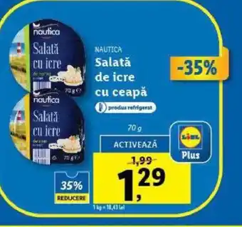 Lidl NAUTICA Salată de icre cu ceapă Ofertă