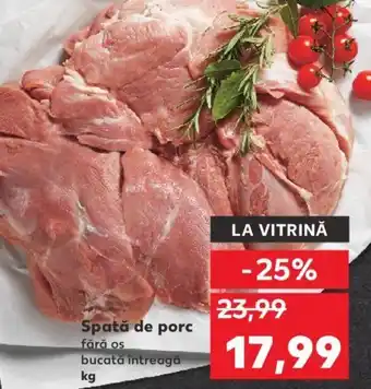 Kaufland Spată de porc Ofertă