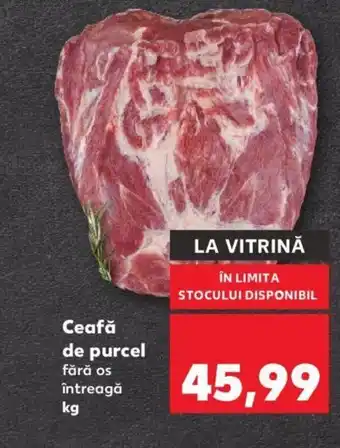 Kaufland Ceafă de purcel Ofertă
