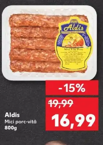 Kaufland Aldis Mici porc-vită Ofertă