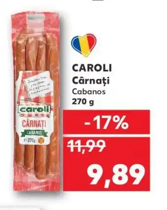 Kaufland CAROLI Cârnaţi Cabanos Ofertă