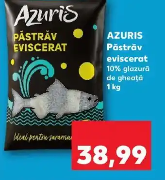 Kaufland AZURIS Păstrăv eviscerat Ofertă
