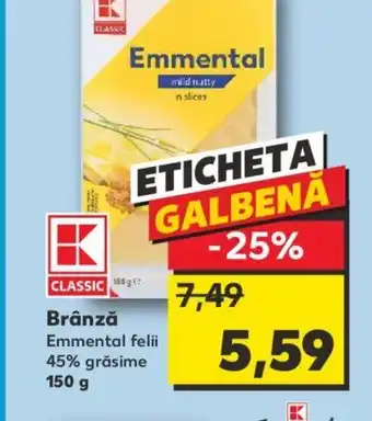 Kaufland Brânză Emmental felii 45% grăsime Ofertă