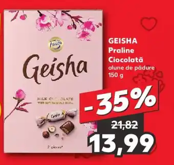 Kaufland GEISHA Praline Ciocolată Ofertă