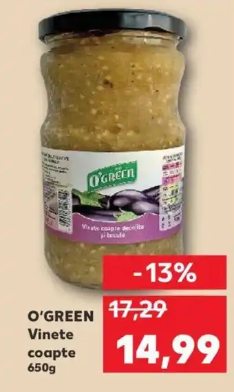 Kaufland O'GREEN Vinete coapte Ofertă