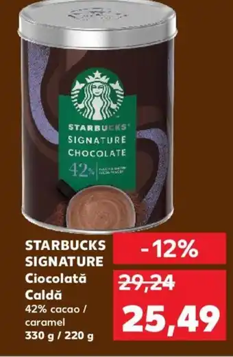 Kaufland STARBUCKS SIGNATURE Ciocolată Caldă Ofertă