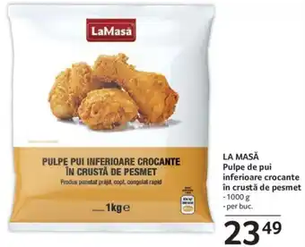 Selgros LA MASĂ Pulpe de pui inferioare crocante în crustă de pesmet Ofertă