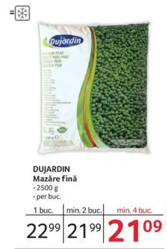 DUJARDIN Mazăre fină