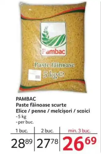 Selgros PAMBAC Paste făinoase scurte Elice/ penne / melcișori / scoici Ofertă