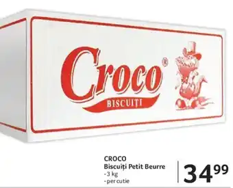 Selgros CROCO Biscuiți Petit Beurre Ofertă
