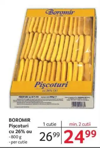 Selgros BOROMIR Pișcoturi cu 26% ou Ofertă