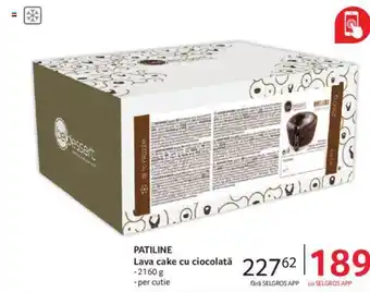 Selgros PATILINE Lava cake cu ciocolată Ofertă