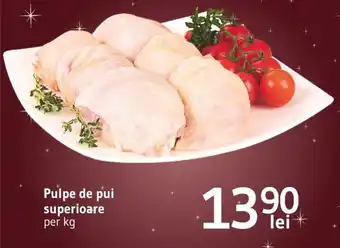 Supeco Pulpe de pui superioare Ofertă