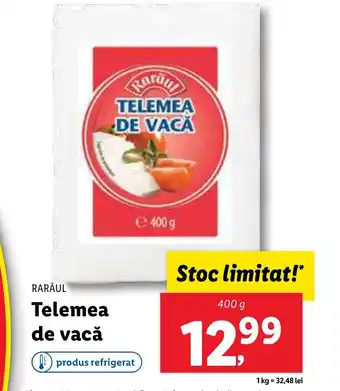 Lidl RARĂUL Telemea de vacă Ofertă