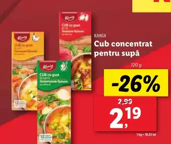 Lidl KANIA Cub concentrat pentru supă Ofertă
