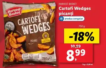 Lidl HARVEST BASKET Cartofi Wedges picanţi Ofertă