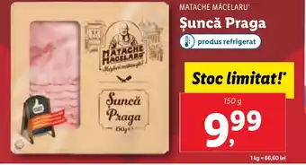 Lidl MATACHE MĂCELARU' Şuncă Praga Ofertă