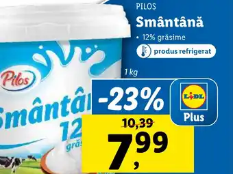 Lidl PILOS Smântână Ofertă