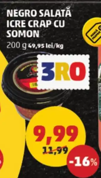 Penny NEGRO SALATĂ ICRE CRAP CU SOMON 200 g Ofertă