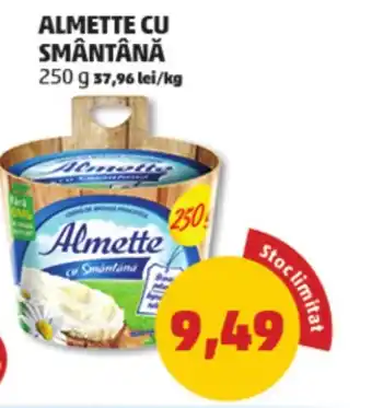 Penny ALMETTE CU SMÂNTÂNĂ 250 g Ofertă