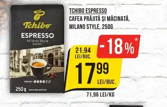 TCHIBO ESPRESSO CAFEA PRĂJITĂ ȘI MĂCINATĂ, MILANO STYLE, 250G