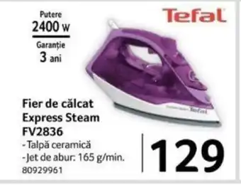 Selgros Fier de călcat Express Steam FV2836 Ofertă