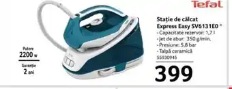 Selgros Stație de călcat Express Easy SV6131E0 Ofertă
