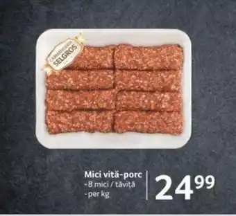 Selgros Mici vită-porc Ofertă