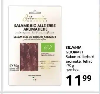 Selgros SILVANIA GOURMET Salam cu ierburi aromate, feliat Ofertă